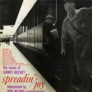 Bob Wilber Quintet/Septet - Spreadin' Joy (The Music Of Sidney Bechet) FLAC