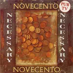 Novecento - Necessary FLAC