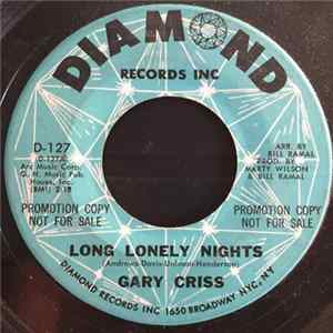 Gary Criss - Long Lonely Nights FLAC