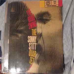 The Sonny Stitt Quartet - The Hard Swing FLAC