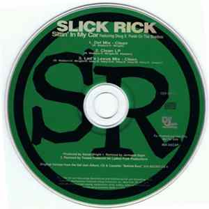 Slick Rick - Sittin' In My Car FLAC