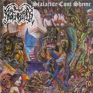 Krotchripper - Stalactite Cunt Shrine FLAC