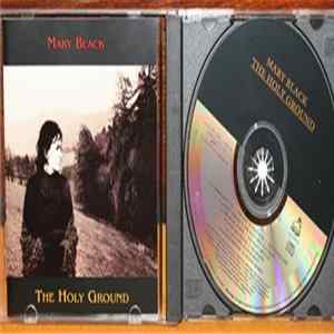Mary Black - The Holy Ground FLAC