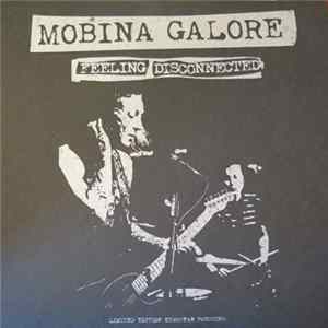 Mobina Galore - Feeling Disconnected FLAC