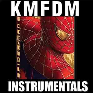 KMFDM - Spider-Man 2 Videogame Soundtrack FLAC