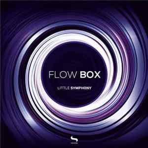 Flow Box - Little Symphony FLAC