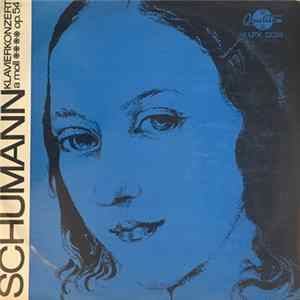 Schumann - Klavierkonzert A Moll Op. 54 FLAC