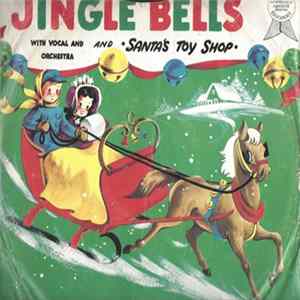 Bob Kennedy And The Humming Birds / The Voco Players - Jingle Bells / Santa's Toy Shop FLAC