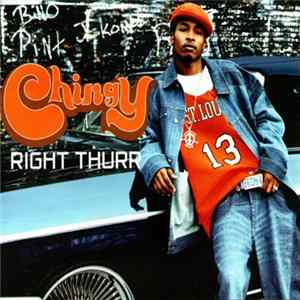 Chingy - Right Thurr FLAC