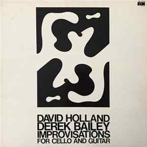 Derek Bailey, David Holland - Improvisations For Cello And Guitar FLAC