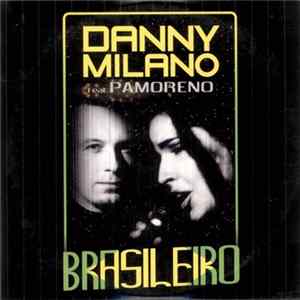 Danny Milano Feat Pamoreno - Brasileiro FLAC