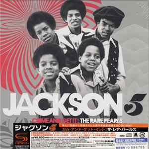 Jackson 5 - Come And Get It: The Rare Pearls FLAC