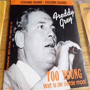 Freddy Grey - Too Young - Wat Is de Liefde Mooi FLAC