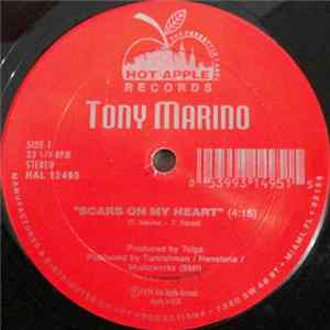 Tony Marino - Scars On My Heart / Don't Say No Tonight FLAC