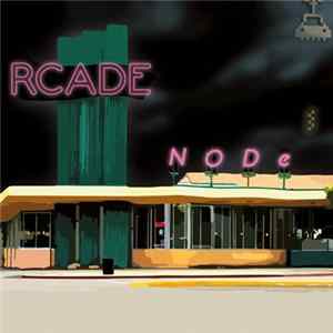 NODe (Not Ordinary Dead) - Rcade FLAC