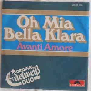 Original Edelweiß Duo - Oh Mia Bella Klara / Avanti Amore FLAC