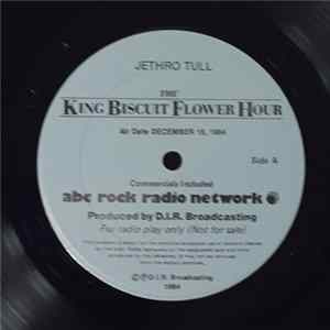 Jethro Tull - King Biscuit Flower Hour With Jethro Tull, Recorded Dec. 16, 1984 FLAC