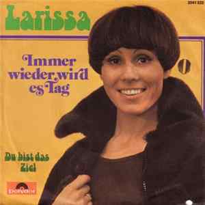 Larissa - Immer wieder wird es Tag FLAC