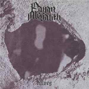 Pagan Megalith - Túlvég FLAC