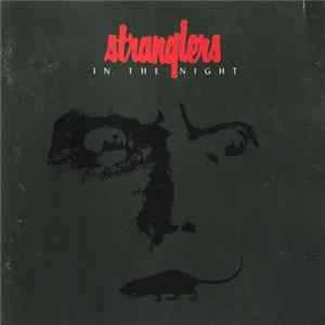 The Stranglers - In The Night FLAC