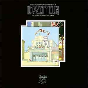 Led Zeppelin - The Soundtrack From The Film The Song Remains The Same FLAC