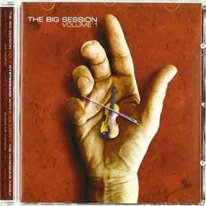 Various - The Big Session Volume 1 FLAC
