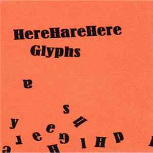 HereHareHere / Glyphs - Untitled FLAC
