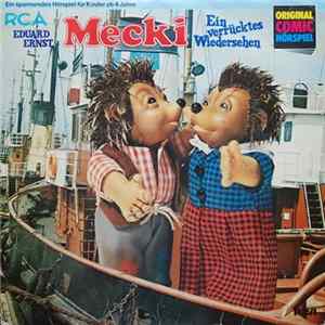 Eduard Ernst - Mecki / Ein verrücktes Wiedersehen FLAC
