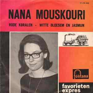 Nana Mouskouri - Rode Koralen / Witte Bloesem En Jasmijn FLAC