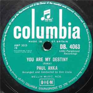 Paul Anka - You Are My Destiny / When I Stop Loving You (That'll Be The Day) FLAC