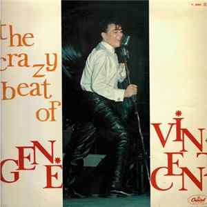 Gene Vincent - The Crazy Beat Of Gene Vincent FLAC