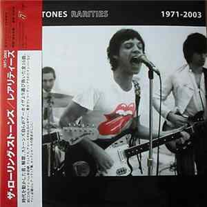 The Rolling Stones - Rarities 1971-2003 FLAC