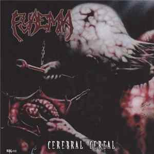 Pyaemia - Cerebral Cereal FLAC