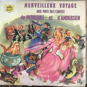 Various - Merveilleux Voyage Aux Pays Des Contes De Perrault Et D'Andersen FLAC
