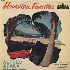 Alfred Apaka With Danny Stewart's Hawaiians - Hawaiian Favorites FLAC