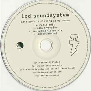 LCD Soundsystem - Daft Punk Is Playing At My House FLAC