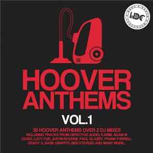 Various - Hoover Anthems Vol.1 FLAC