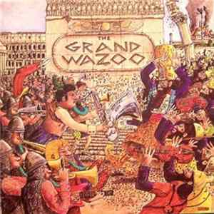 The Mothers - The Grand Wazoo FLAC