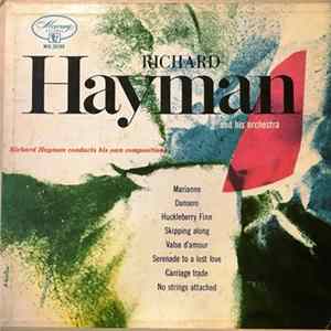 Richard Hayman And His Orchestra - Richard Hayman Conducts His Own Compositions FLAC