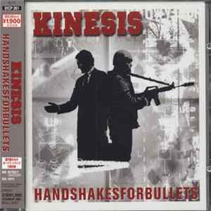 Kinesis - Handshakes For Bullets FLAC