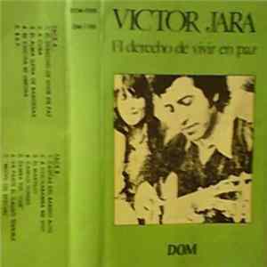 Victor Jara - El Derecho De Vivir En Paz FLAC