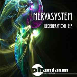 Nervasystem - Regenerator E.P. FLAC