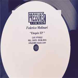 Federico Molinari - Elequix EP FLAC
