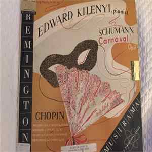 Edward Kilenyi - Schumann, Chopin - Carnaval, Op. 9 / Short Pieces FLAC
