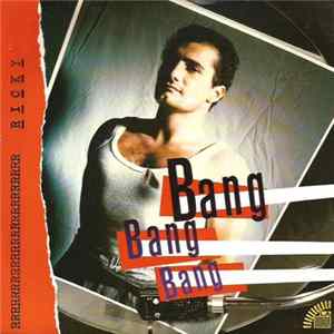 Ricky - Bang Bang Bang FLAC