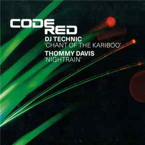 DJ Technic / Thommy Davis - Chant Of The Kariboo / Nightrain FLAC