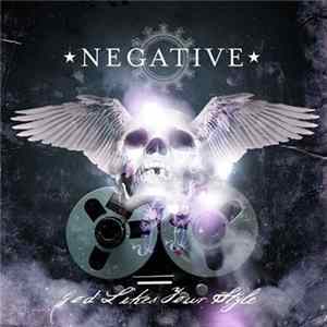 Negative - God Likes Your Style FLAC