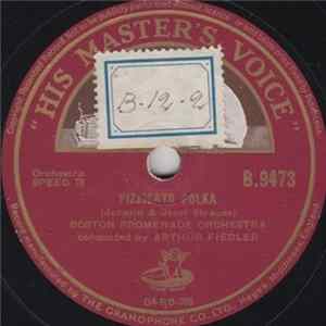 Boston Promenade Orchestra - Pizzicato Polka / Leichtes Blut FLAC