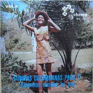 Blancos Y Negros - Cumbias Colombianas Para Ti (Columbian Cumbias For You) Vol. II FLAC