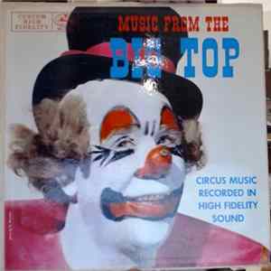 Carl Stevens And His Circus Band - Music From The Big Top FLAC